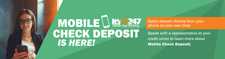 Speak with one of our representatives to learn how you can easily deposit checks with It's Me 247 Mobile App Banking.