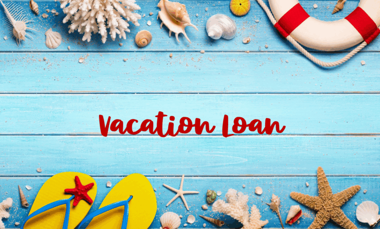 Vacation Loan